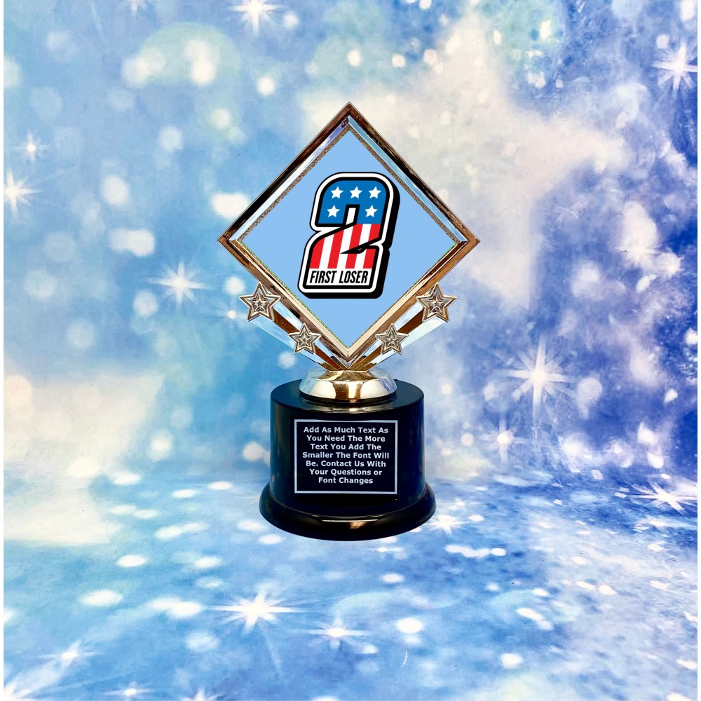 First Loser #2 Trophy